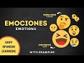 Learn How To Express Your Emotions In Spanish Emotions And Feelings In Spanish