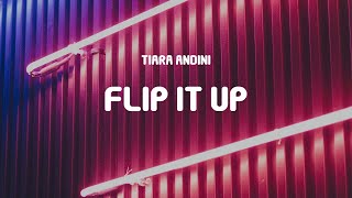 Tiara Andini - Flip It Up (Lyrics)