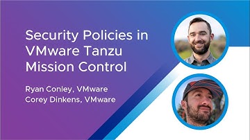 Overview of Security Policies in VMware Tanzu Mission Control