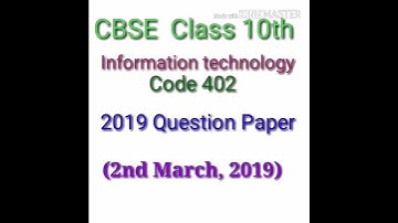 Information technology code 402 (CBSE Class 10th) 2019 Question Paper |Gyan Vigyan by Chandan Singh