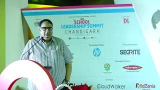 7th School Leadership Summit -- Keynote address by Sarvesh Kaushal