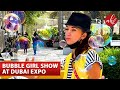 The bubble girl show at expo 2020 dubai
