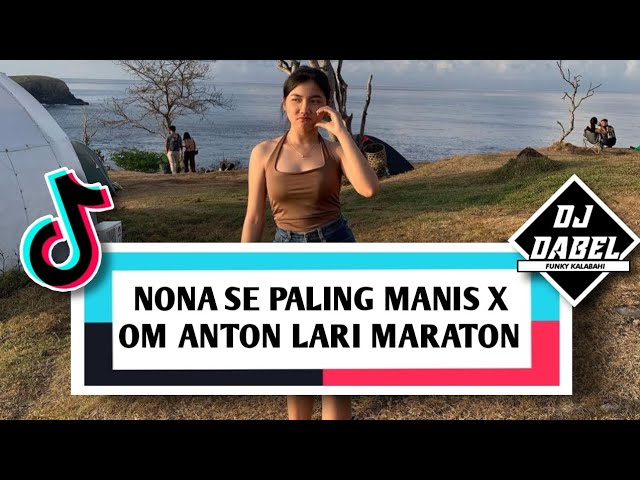 DJ NONA SE PALING MANIS X OM ANTON - DJ DABEL & PAMOKHOL ID ☢️🔥 (FUNKY KALABAHI) class=