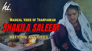 Soulful Shakila Saleem from Tharparkar | Magical Voice of Thar Desert | Hi Pakistan