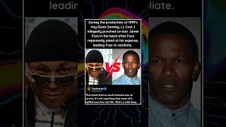 During the production of 1999&#39;s Any Given Sunday, LL Cool J allegedly punched co star Jamie Foxx in