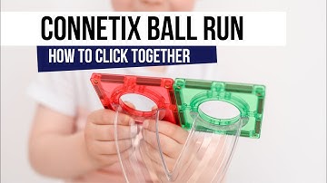 How to Piece Together the CONNETIX BALL RUN