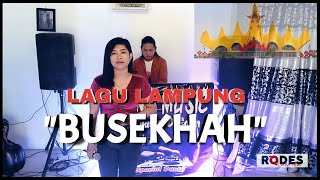 LAGU LAMPUNG BUSEKHAH VOC. SABRINA VERSI AGUNG MUSIC