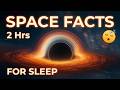 Relaxing Space Facts to Help You Sleep π
