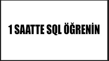 1 SAATTE SQL TEMELLERİNİ ÖĞRENİN ORACLE SQL TÜRKÇE ANLATIM