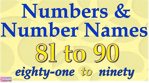 Numbers 81 to 90 | Reading and Counting  Numbers and Number Names | Liy Learns Tutorial