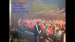 Foo Fighters - Opera House, Toronto Canada (10-29-2002) - Live