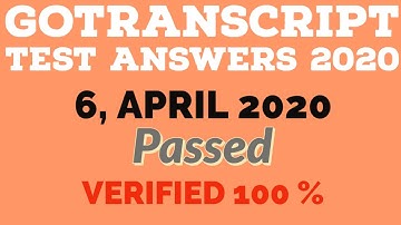 GoTranscript MCQ Test Answer 6 April 2020| All Questions are Right