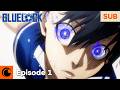 BLUE LOCK Episode 1 Dream BLUE LOCK Episode 1 Dream