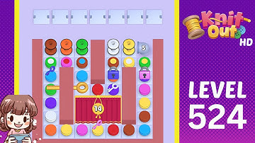 Knit Out Level 524 Solution Walkthrough