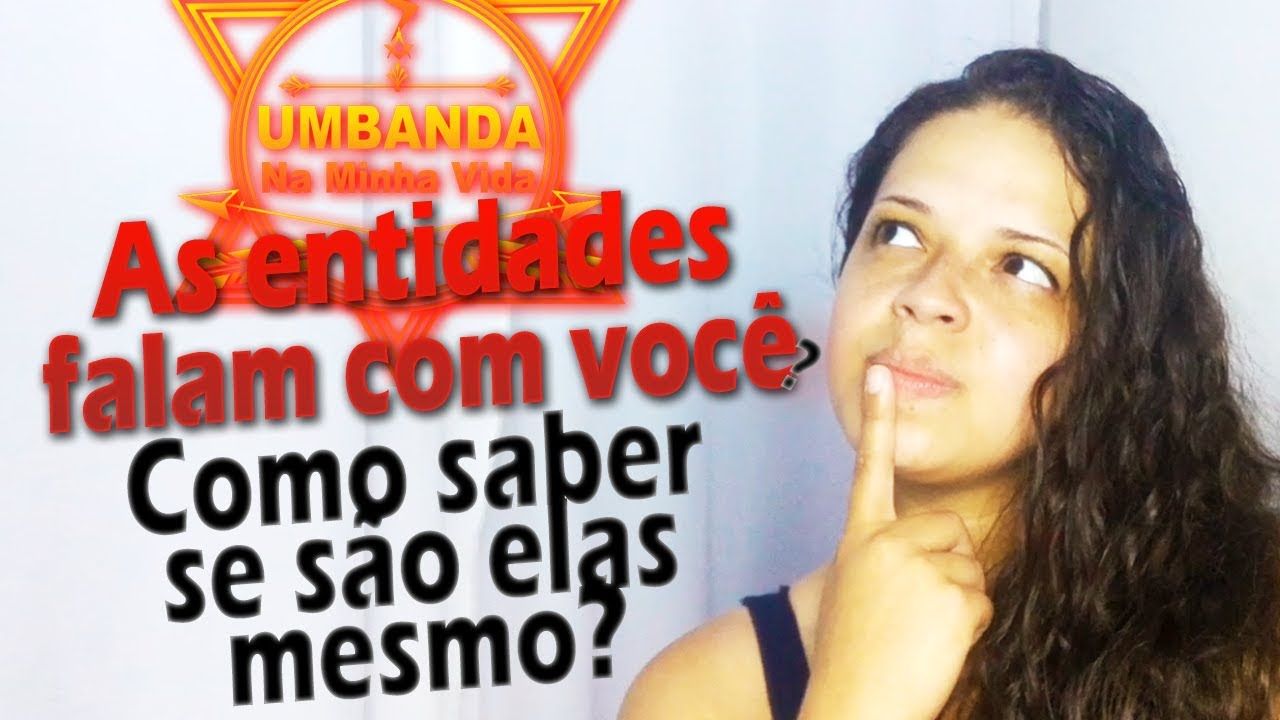 Como saber se minhas entidades falam comigo? Vlog #9