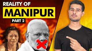 PM Modi’s Role in Manipur | What actually happened? | Dhruv Rathee