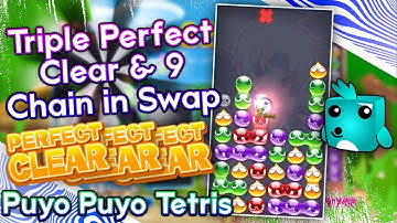Triple Perfect Clear and 9 Chain in Swap!