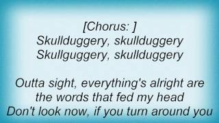 Steppenwolf - Skullduggery Lyrics