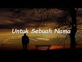 Untuk Sebuah Nama - Pance Pondaag__Harry Parintang Cover   Lirik