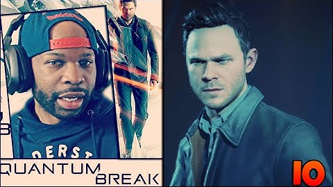 QUANTUM BREAK WALKTHROUGH GAMEPLAY PART 10 - JUGGERNAUT (XBOX ONE)