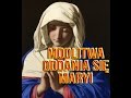 Modlitwa oddania się Maryi