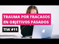 💰 TIW 11 | Tapping para LIBERAR TRAUMA por OBJETIVOS no cumplidos