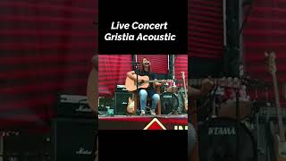 Live Concert Gristia Acoustic Feat Gudang Garam International