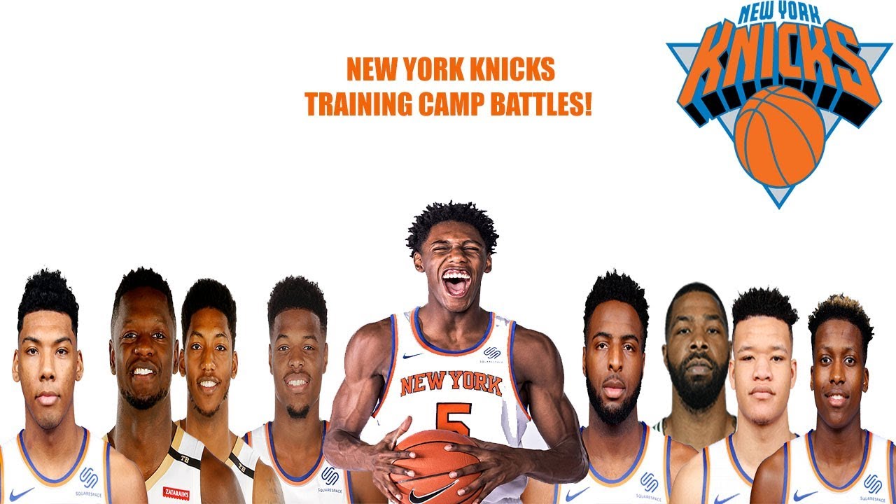 New York Knicks training camp battles! Who will make this team? Who