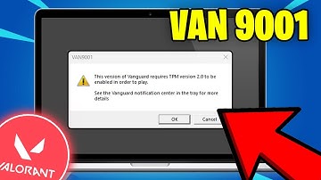 How To Fix VAN 9001 Error In Valorant - Enable TPM & Secure Boot (Windows 11)
