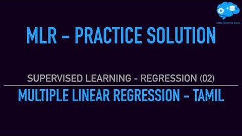 T28 - Practice Solution - Multiple Linear regression  - Machine learning course free tamil
