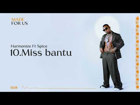 Harmonize Ft Spice - Miss Bantu (Official Audio) - Harmonize Ft Spice - Miss Bantu (Official Audio)