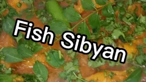 Fish Sibyan | Burmese cuisine | Easy recipe | Authentic taste