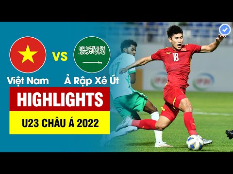 #1 Highlights U23 Việt Nam vs U23 Ả Rập Xê Út | Trọng tài liên tiếp ưu ái Ả Rập-VN bị thẻ đỏ trực tiếp Mới Nhất