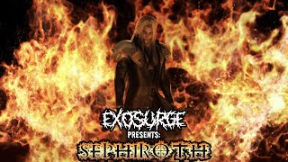 EXOSURGE - Sephiroth One Winged Angel (RIDDIM DUBSTEP Remix)