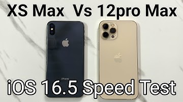 iPhone XS Max vs iPhone 12Pro Max Speed Test in 2023 after iOS16.5