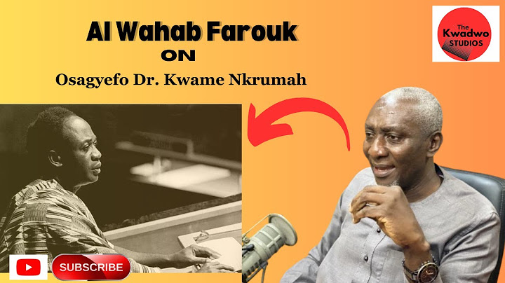 Al Wahab Farouk On Dr. Kwame Nkrumah #news #ghana #duet #trending #kwadwo #thekwawostudios