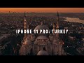 Iphone 11 pro cinematic 4k turkey