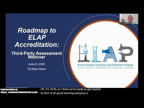 ELAP Webinar Roadmap to ELAP Accreditation Third Party Assessments June 8, 2020