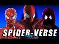 Spider-Verse: Part 2 | Full Fan-Made Story - What it Should Be!