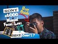 How to Use Manual Focus Lens on Sony a6000 (Meike 35mm f1.7)