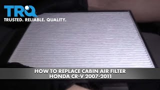 How to Replace Cabin Air FIlter Honda CR-V 2007-2011