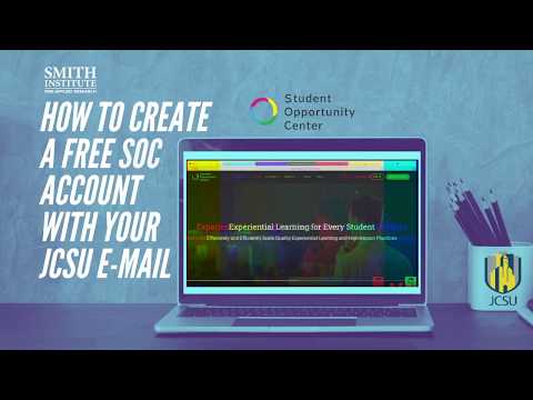 How to Create a Free SOC Account With Your JCSU E-mail