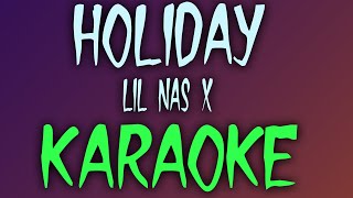 HOLIDAY (Karaoke/Instrumental) - Lil Nas X