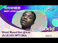 Wizkid Wins Best African Act At 2021 MTV EMAs, Watch The Moment He Accepted His Award!