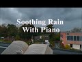 Soothing deep sleep  rain sounds  healing of stress anxiety  depressive states piano music
