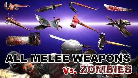 Dead Trigger 2 All Melee Weapons Mk10 vs. Zombies HD