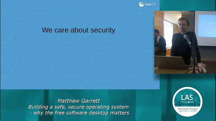 Matthew Garrett: Building a safe, secure operating...