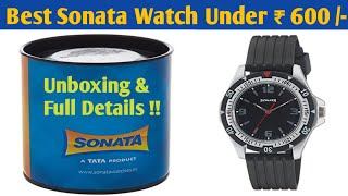 Sonata Men's Watch Unboxing || Best Watch Under 600