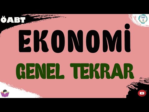 Ekonomi Genel Tekrar - 2022 Sosyal Bilgiler ÖABT