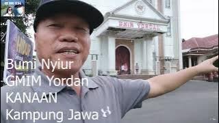 Keliling Kota Manado, dari BUMI NYIUR menuju KAMPUNG JAWA KAROMBASAN | Ranotana Weru GMIM YORDAN